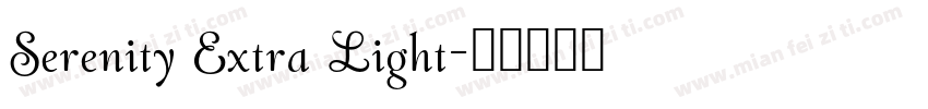 Serenity Extra Light字体转换